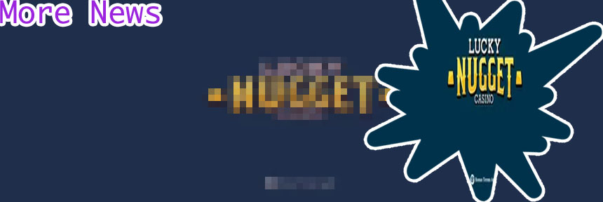 Luckynugget news